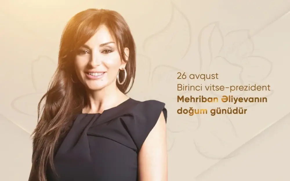 Mehriban Əliyeva üçün özəl gün