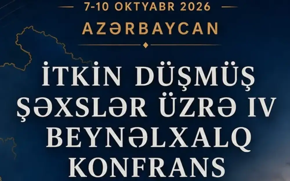 Bakıda itkin düşmüş şəxslərlə bağlı keçiriləcək beynəlxalq konfransın gündəliyi açıqlandı