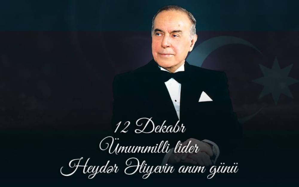 Heydər Əliyevin anım günüdür